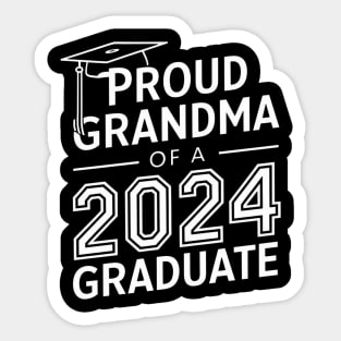 Proud Grandma of a 2024 Graduate Senior Class Family Graduation Sticker